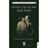 Gönül Faciaları - Fazlı Necib - Dorlion Yayınları