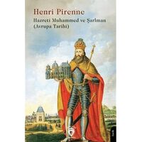 Hazreti Muhammed ve Şarlman - Henri Pirenne - Dorlion Yayınları