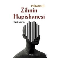 Zihnin Hapishanesi - Kurt Lewin - Gece Kitaplığı