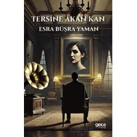 Tersine Akan Kan - Esra Bu¨s¸ra Yaman - Gece Kitaplığı