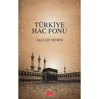 Türkiye Hac Fonu - Ali Can Yenice - Nobel Bilimsel Eserler