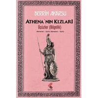 Athenanın Kızları - Berrin Akarsu - Klaros Yayınları