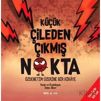 Küçük Çileden Çıkmış Nokta - Diane Alber - Beta Kids