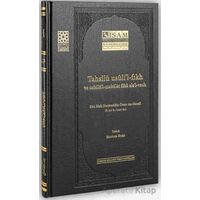 Tahsilü Usulil Fıkh ve Tafsilül Makalat Fiha Alel Vech - Ebu Hafs Necmeddin - İsam Yayınları