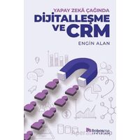 Yapay Zekâ Çağında Dijitalleşme ve CRM - Engin Alan - Optimist Kitap