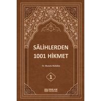 Sâlihlerden 1001 Hikmet (3 Cilt Takım) - Mustafa Mahdum - Erkam Yayınları