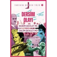 Dersim Olayı; Kerim Devlet mi, Zalim Devlet mi? - Caner Arabacı - Beyan Yayınları