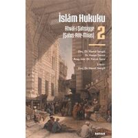 İslâm Hukuku-2 Ahvâl-i Şahsiyye (Şahıs-Aile-Miras) - Kolektif - Beyan Yayınları