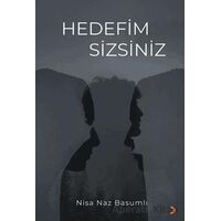 Hedefim Sizsiniz - Nisa Naz Basumlı - Cinius Yayınları
