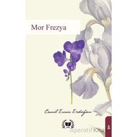 Mor Frezya - Cemil Emin Erdoğan - Ateş Yayınları
