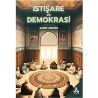 İstişare ve Demokrasi - Sabri Zengin - Sonçağ Yayınları