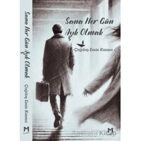 Sana Her Gün Aşık Olmak - Çağdaş Emin Kazma - Memento Mori