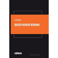 Queer Hukuk Kuramı - Ali Erdoğan - On İki Levha Yayınları