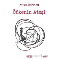 Öfkenin Ateşi - Aysel Özpınar - Gülnar Yayınları
