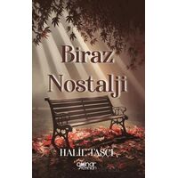 Biraz Nostalji - Halil Taşçı - Gülnar Yayınları