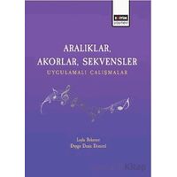 Aralıklar, Akorlar, Sekvensler Uygulamalı Çalışmalar