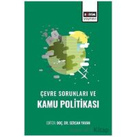 Çevre Sorunları ve Kamu Politikası - Hilmi Sözen - Eğitim Yayınevi - Bilimsel Eserler