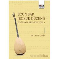Uzun Sap (Bozuk Düzeni) Bağlama Repertuvarı 1 - Celal Şahin - Eğitim Yayınevi - Bilimsel Eserler