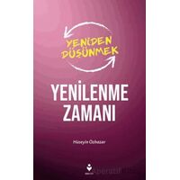 Yenilenme Zamanı - Hüseyin Özhazar - Tire Kitap