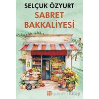 Sabret Bakkaliyesi - Selçuk Özyurt - Dokuz Yayınları