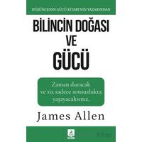 Bilincin Doğası ve Gücü - James Allen - Ren Kitap