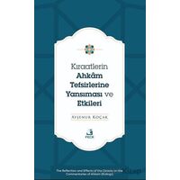 Kıraatlerin Ahkâm Tefsirlerine Yansıması ve Etkileri - Ayşenur Koçak - Fecr Yayınları
