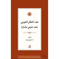 Azmi Bişara’nın Milliyetçilik Du¨şu¨ncesinin Eleştirisi - Sophi Rayan - Fecr Yayınları