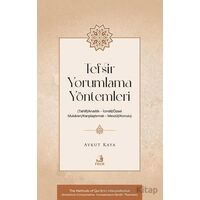 Tefsir Yorumlama Yöntemleri (Tahlîlî/Analitik – İcmâlî/Özsel – Mukâren/Karşılaştırmalı – Mevzûî/Konu