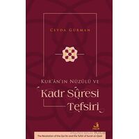 Kur’ân’ın Nu¨zûlu¨ ve Kadr Sûresi Tefsiri - Ceyda Gürman - Fecr Yayınları