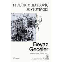 Beyaz Geceler - Fyodor Mihayloviç Dostoyevski - Ketebe Yayınları