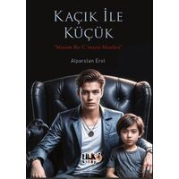 Kaçık ile Küçük - Alparslan Erol - Tilki Kitap