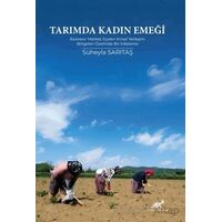 Tarımda Kadın Emeği - Süheyla Sarıtaş - Paradigma Akademi Yayınları