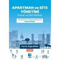Apartman, Site ve İşhanı Yönetimleri - Özgür Biyan - Adalet Yayınevi