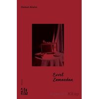 Evvel Zamandan - Osman Akalın - 40 Kitap