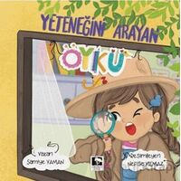 Yeteneğini Arayan Öykü - Samiye Yaman - Çınaraltı Yayınları