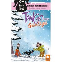 Kara Köpek Tango’nun Günlüğü - Binnur Denizci Miniç - Eksik Parça Yayınları