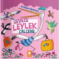 Geveze Leylek Çalçene - Erdoğan Oğultekin - Eksik Parça Yayınları