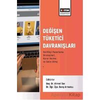 Değişen Tüketici Davranışları - Musa Çakır - Eğitim Yayınevi - Bilimsel Eserler
