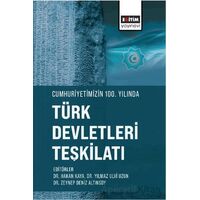 Cumhuriyetimizin 100. Yılında Türk Devletleri Teşkilatı