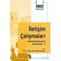 İletişim Çalışmaları Alanında Uluslararası Araştırmalar II