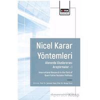 Nicel Karar Yöntemleri Alanında Uluslararası Araştırmalar I