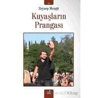 Kuyaşların Prangası - Zeynep Mengü - İzan Yayıncılık