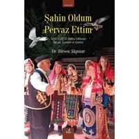 Şahin Oldum Pervaz Ettim - Birsen Akpınar - İzan Yayıncılık