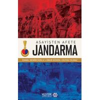 Asayişten Afete Jandarma - Onur Güven - Yeditepe Akademi