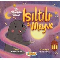 Işıltılı Meyve - Bir Üç Aylar Masalı - Rabia Karzan - Siyer Çocuk Yayınları