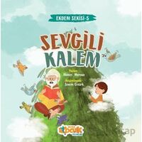 Sevgili Kalem - Ahmet Mercan - Siyer Çocuk Yayınları