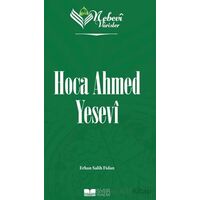 Nebevi Varisler - 52 Hoca Ahmed Yesevi - Erhan Salih Fidan - Siyer Yayınları