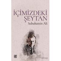 İçimizdeki Şeytan - Sabahattin Ali - Palet Yayınları