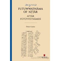 ???????? ??? ???? Futuwwatnama of ?A??ar Attâr Fütüvvetnâmesi