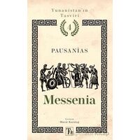 Yunanistan’ın Tasviri 4. Kitap: Messenia - Pausanias - Töz Yayınları